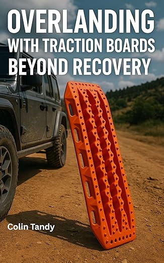 Overlanding with Traction Boards: Beyond Recovery โ Review
